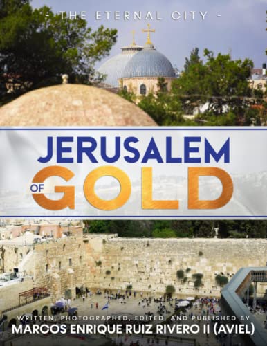 Stock image for Jerusalem of Gold: The Eternal City for sale by Read&Dream