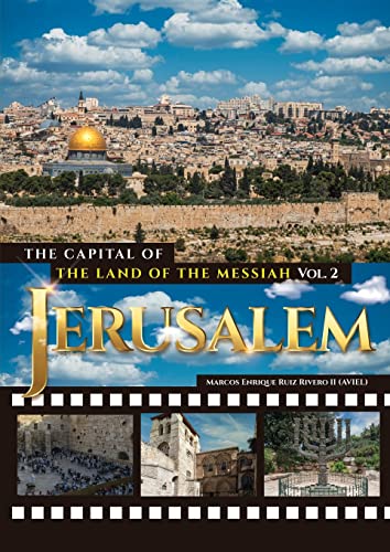 Stock image for Jerusalem. The Capital of The Land of The Messiah: 2 for sale by WorldofBooks