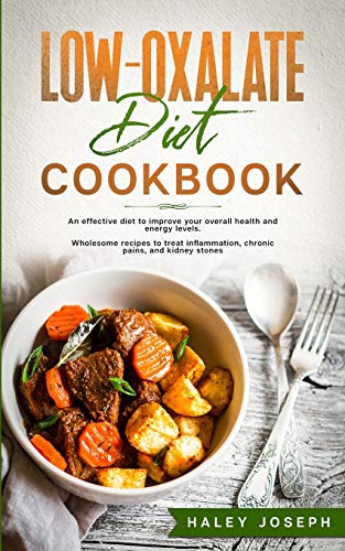 Imagen de archivo de Low Oxalate Diet Cookbook a la venta por Chiron Media