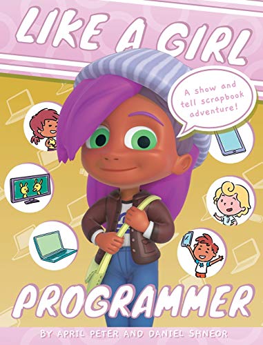 Stock image for Like A Girl: Programmer for sale by ThriftBooks-Atlanta