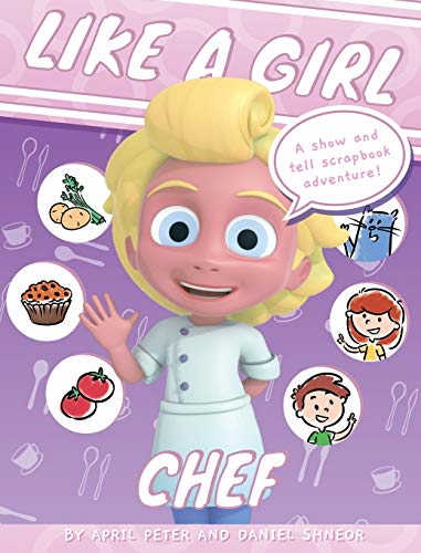 Stock image for Like A Girl: Chef for sale by Lucky's Textbooks