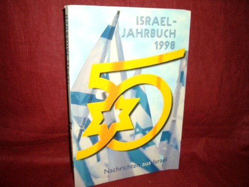 Beispielbild fr Israel Jahrbuch 1998 - Nachrichten aus Israel zum Verkauf von Das Buchregal GmbH
