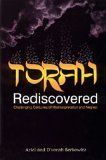 9789659010400: Torah Rediscovered: Challenging Centuries of Misinterpretation and Neglect