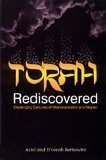Stock image for Torah Rediscovered: Challenging Centuries of Misinterpretation and Neglect for sale by SecondSale