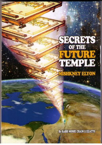 9789659012015: Secrets of the Future Temple - Mishkney Elyon