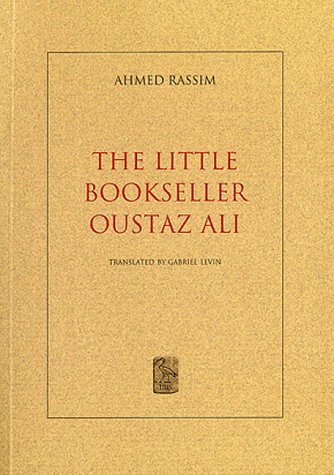 The Little Bookseller Oustaz Ali (9789659012442) by Rassim, Ahmed; Levin, Gabriel