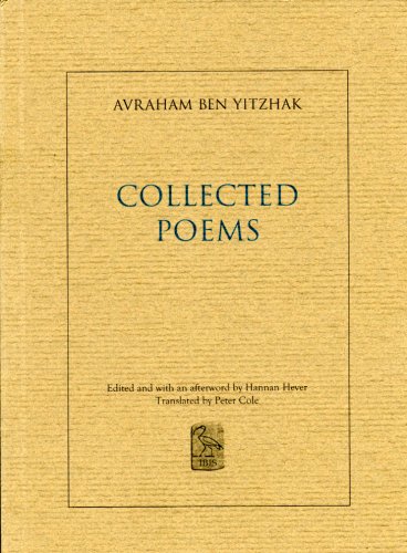 9789659012497: The Collected Poems of Avraham Ben Yitzhak