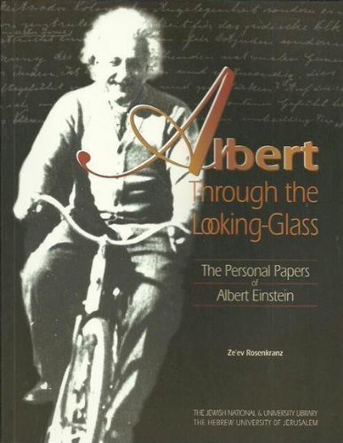 Imagen de archivo de Albert Through the Looking-Glass: The Personal Papers of Albert Einstein a la venta por ThriftBooks-Dallas