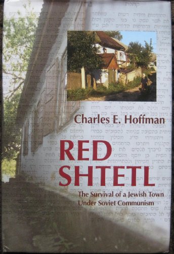 Red Shtetl: The survival of a Jewish town under Soviet communism