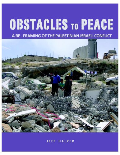 Imagen de archivo de Obstacles to Peace: A Re-framing of the Palestinian-Israeli Conflict a la venta por ThriftBooks-Dallas