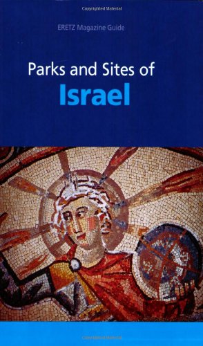Stock image for Parks and Sites of Israel for sale by B Street Books, ABAA and ILAB