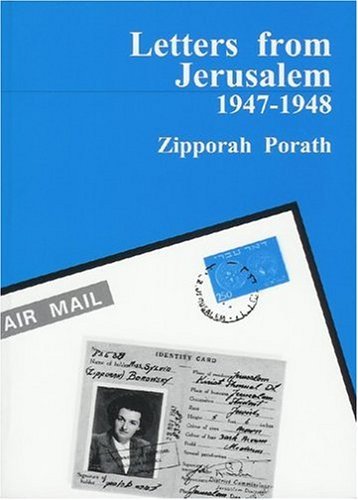 Imagen de archivo de Letters From Jerusalem: 1947-1948 a la venta por Bookmans