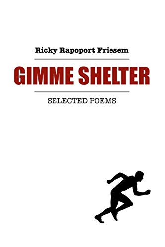 Stock image for Gimme Shelter: Selected Poems for sale by Revaluation Books