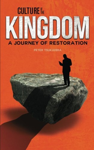 Beispielbild fr Culture of the Kingdom: A Journey of Restoration zum Verkauf von WorldofBooks