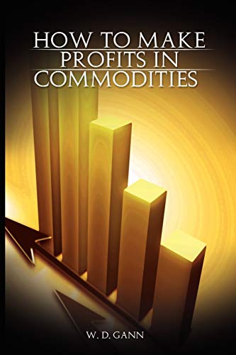 9789659124145: How To Make Profits In Commodities