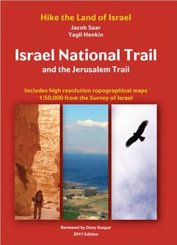 9789659124947: Israel National Trail and the Jerusalem Trail: The Best 25 Day-hikes in Israel [Lingua Inglese]