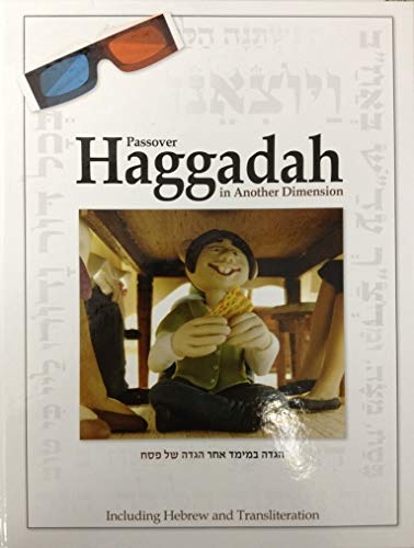 9789659138012: Passover Haggadah in Another Dimension: Celebrating in 3d