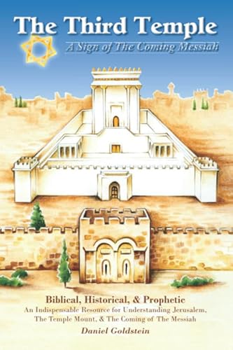 Stock image for The Third Temple: A Sign of The Coming Messiah for sale by Wonder Book