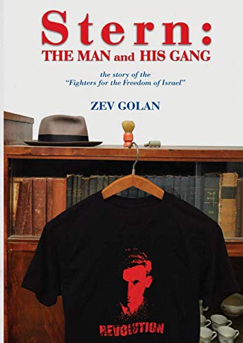Stock image for Stern The Man and his Gang for sale by Better World Books