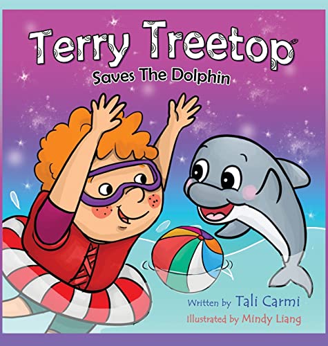 Stock image for Terry Treetop Saves The Dolphin for sale by Once Upon A Time Books