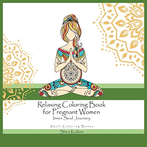 9789659253135: Adult Coloring Books: Relaxing Coloring Book For Pregnant Women - Inner Soul Journey
