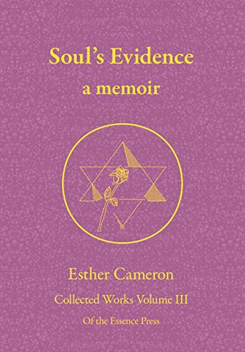Imagen de archivo de Soul's Evidence: a memoir: Volume 3 (Collected Works) a la venta por Revaluation Books