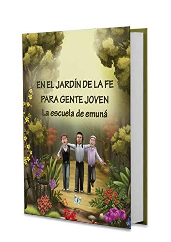 Stock image for En El Jardin De La Fe Para Gente Joven for sale by GF Books, Inc.