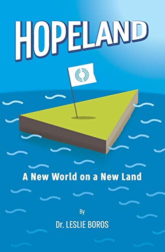 Stock image for HOPELAND: A New World on a New Land for sale by Lucky's Textbooks