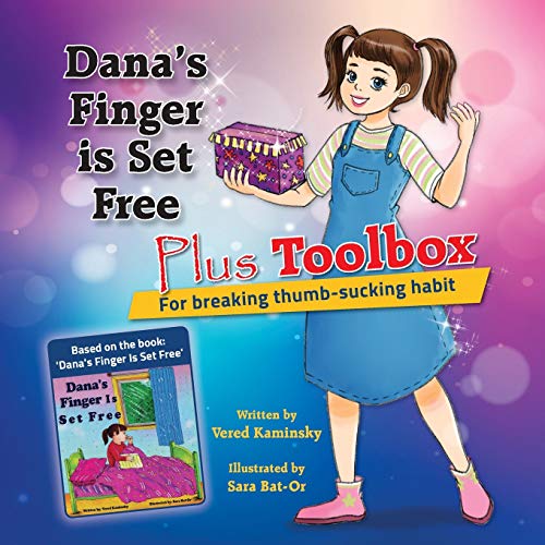 Stock image for Dana's Finger is Set Free Plus Toolbox for breaking thumb-sucking habit for sale by GreatBookPrices