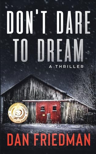 Imagen de archivo de Don't Dare to Dream: A thriller a la venta por GreatBookPrices