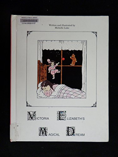 Imagen de archivo de Victoria Elizabeths Magical Dream a la venta por Ashworth Books