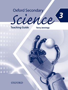 Oxford Secondary Science Teaching Guide 3 - Terry Jennings