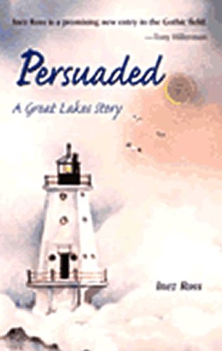Persuaded: A Great Lakes Story