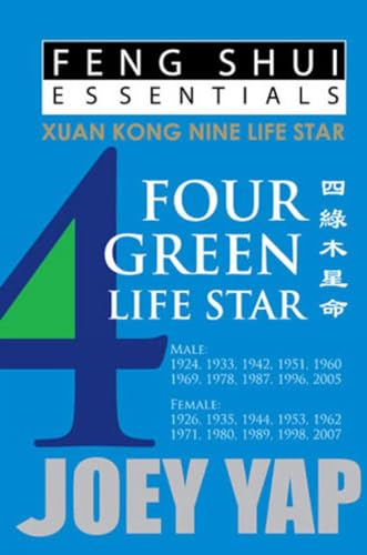 Imagen de archivo de Feng Shui Essentials -- 4 Green Life Star a la venta por Kennys Bookshop and Art Galleries Ltd.