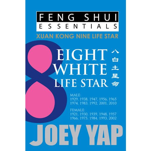 Stock image for Feng Shui Essentials -- 8 White Life Star for sale by Kennys Bookshop and Art Galleries Ltd.
