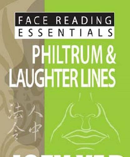 Imagen de archivo de Face Reading Essentials - Philtrum & Laughter Lines a la venta por Kennys Bookshop and Art Galleries Ltd.