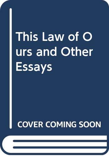 9789670526065: This Law of Ours and Other Essays