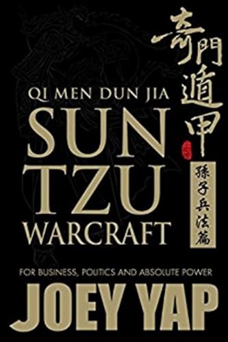 Stock image for Qi Men Dun Jia Sun Tzu Warcraft For Business, Politics Absolute Power for sale by PBShop.store US