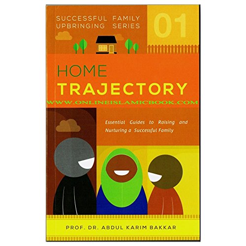 Stock image for Home Trajectory (Successful Family Upbringing Series 01) for sale by WeBuyBooks