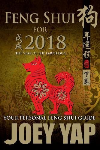 9789671520901: Feng Shui for 2018: The Year of the Earth Dog