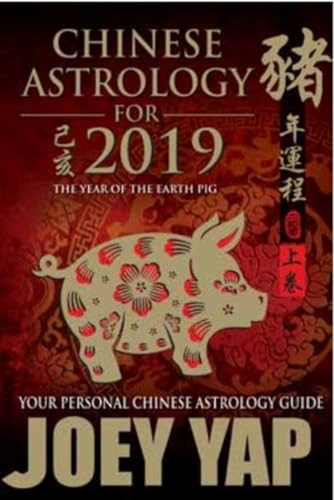 Stock image for Chinese Astrology for 2019 for sale by Irish Booksellers