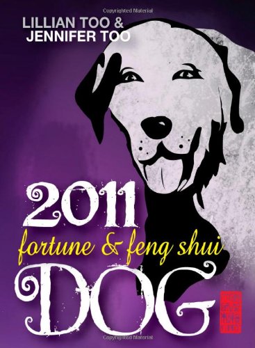 9789673290413: Fortune & Feng Shui 2011 Dog