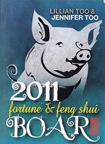 9789673290482: Fortune and Feng Shui 2011 Boar