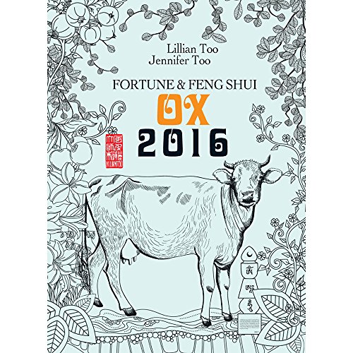 Beispielbild fr Lillian Too & Jennifer Too Fortune & Feng Shui 2016 Ox zum Verkauf von Open Books