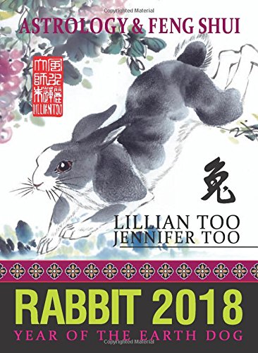 9789673292240: Lillian Too & Jennifer Too Fortune & Feng Shui 2018 Rabbit