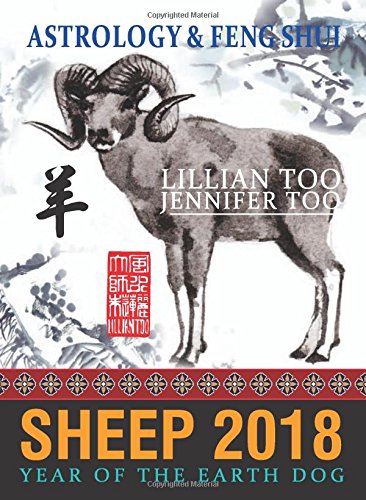 Stock image for Lillian Too & Jennifer Too Fortune & Feng Shui 2018 Sheep for sale by Hippo Books
