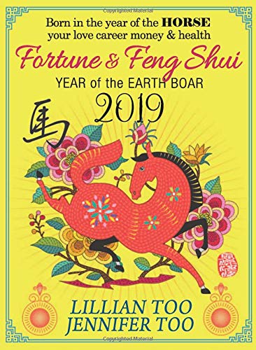 Stock image for Lillian Too Jennifer Too Fortune Feng Shui 2019 Horse for sale by Goodwill of Colorado