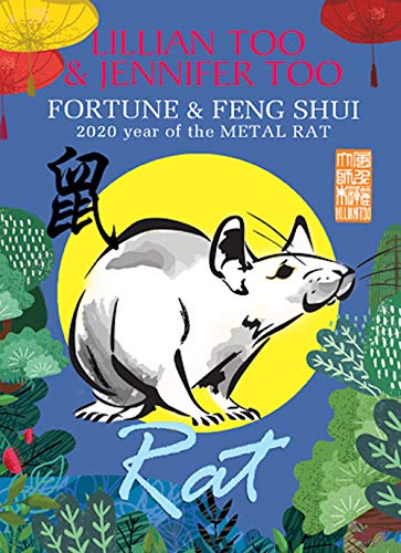 Imagen de archivo de Lillian Too & Jennifer Too Fortune & Feng Shui 2020 Rat a la venta por Better World Books: West