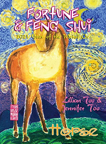 Stock image for Lillian Too & Jennifer Too Fortune & Feng Shui 2021 Horse for sale by Better World Books