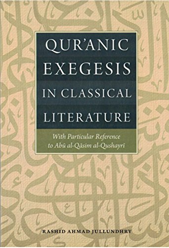 Beispielbild fr Quranic Exegesis in Classical Literature zum Verkauf von Old Line Books